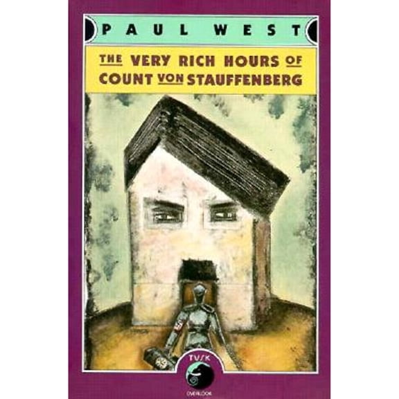 Pre-Owned The Very Rich Hours of Count von Stauffenberg, 9780879514181, 0879514183, Paperback,