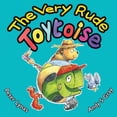 thumbnail image 1 of The Very Rude Toytoise, (Paperback), 1 of 1