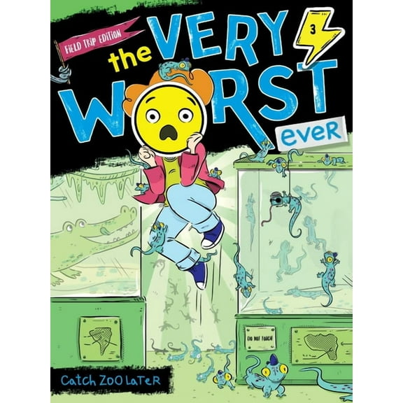 The Very Worst Ever Catch Zoo Later: Field Trip Edition, Book 3, (Paperback)