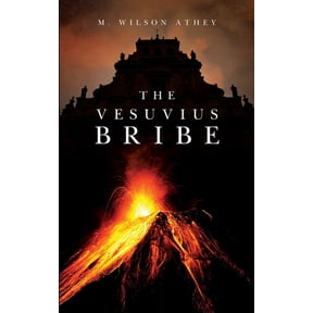 The Vesuvius Bribe, (Paperback)