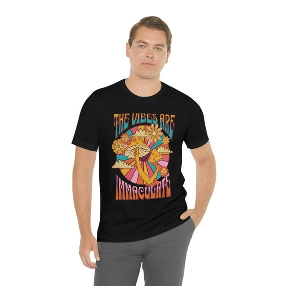 The Vibes are Immaculate Shirt I Mushroom Hippie Chill Groovy Wavy Vibes Multi Color Festival Concert Reggae Music Tee Oversized Black White
