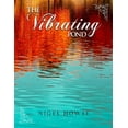 thumbnail image 1 of The Vibrating Pond, (Paperback), 1 of 1