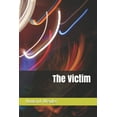 thumbnail image 1 of The Victim (Paperback), 1 of 1