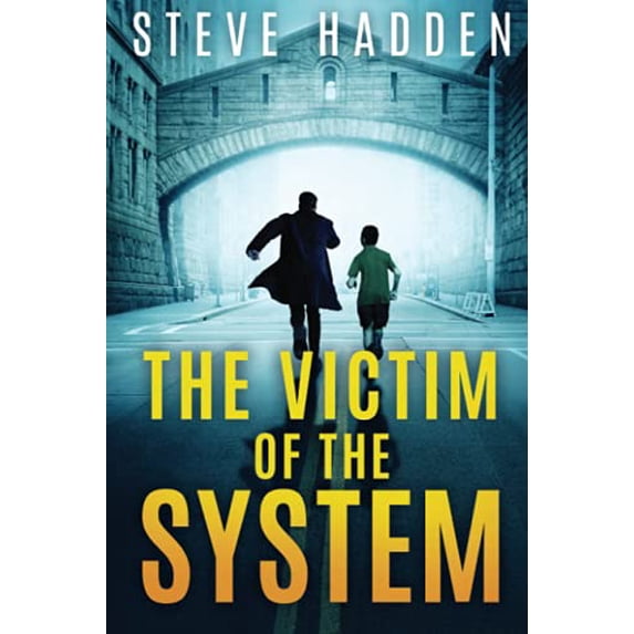 Pre-Owned The Victim of the System (Paperback) 1948046040 9781948046046