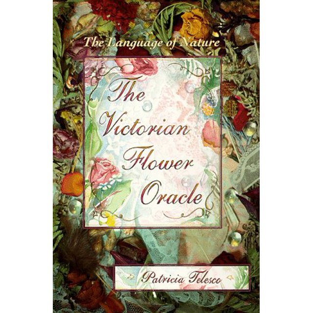 PreOwned The Victorian Flower Oracle The Language of Nature