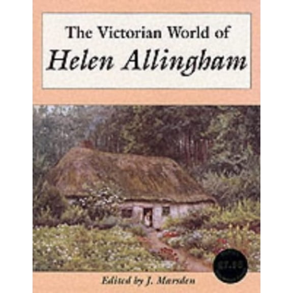 Pre-Owned The Victorian World of Helen Allingham Paperback