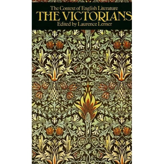 Pre-Owned The Victorians (The Context of English Literature) Hardcover