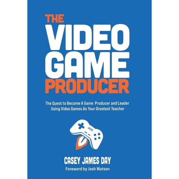 The Video Game Producer, (Hardcover)