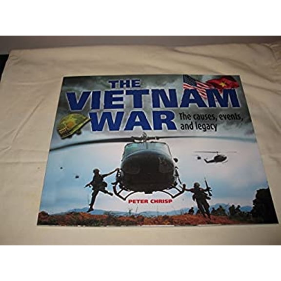 Pre-Owned The Vietnam War The causes, events, and legacy (Paperback) 0545793955 9780545793957