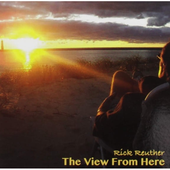Rick Reuther The View From Here (CD)