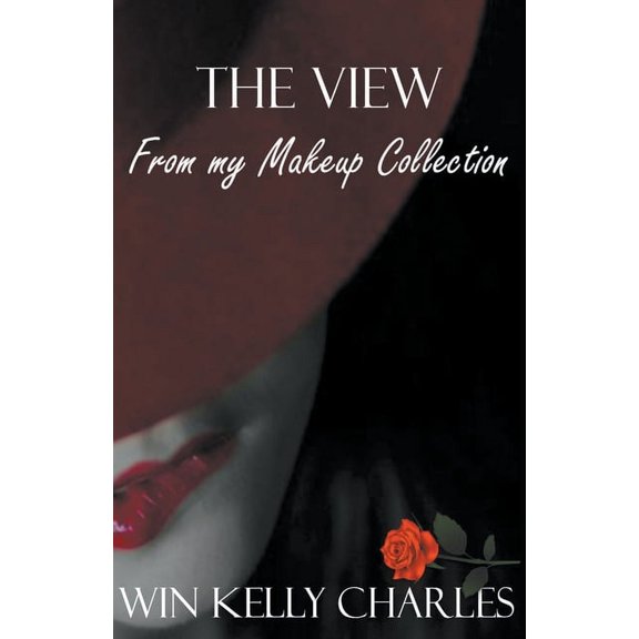 The View From My Makeup Collection, (Paperback)