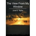 thumbnail image 1 of The View from My Window - Carcinoid Canc The View From My Window: Carcinoid Cancer and Me, Book 1, (Paperback), 1 of 1