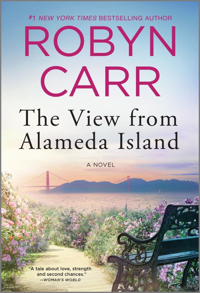 ROBYN CARR The View from Alameda Island, (Paperback)