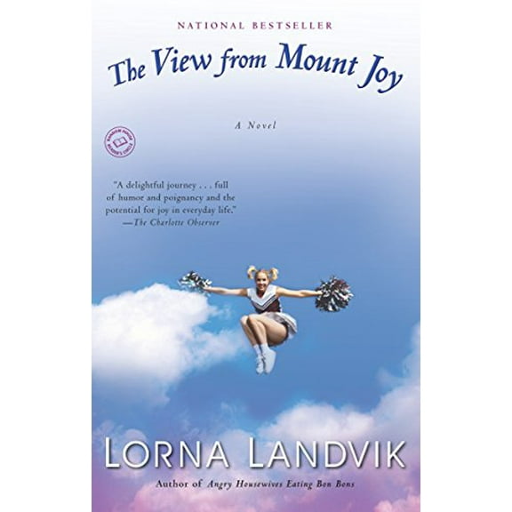 Pre-Owned The View from Mount Joy (Paperback) 0345468384 9780345468383