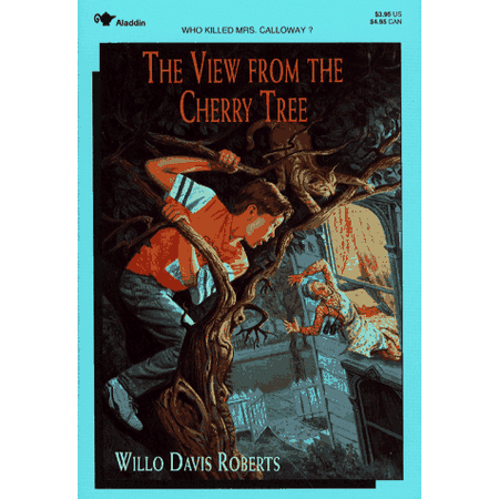 The View from the Cherry Tree (Paperback) 9780689717840