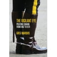 thumbnail image 1 of The Vigilant Eye (Paperback), 1 of 1