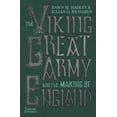 thumbnail image 1 of The Viking Great Army and the Making of England (Hardcover), 1 of 1