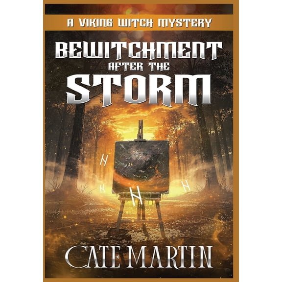 The Viking Witch Cozy Mysteries Bewitchment After the Storm: A Viking Witch Cozy Mystery, Book 12, (Hardcover)