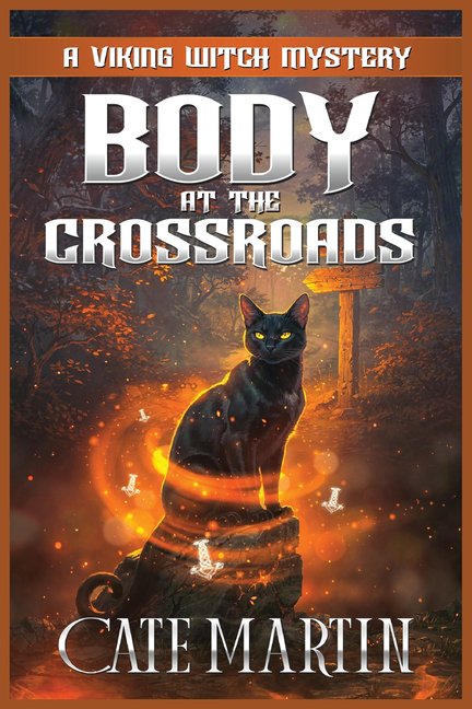 The Viking Witch Mysteries Body at the Crossroads: A Viking Witch Mystery, Book 1, (Paperback)