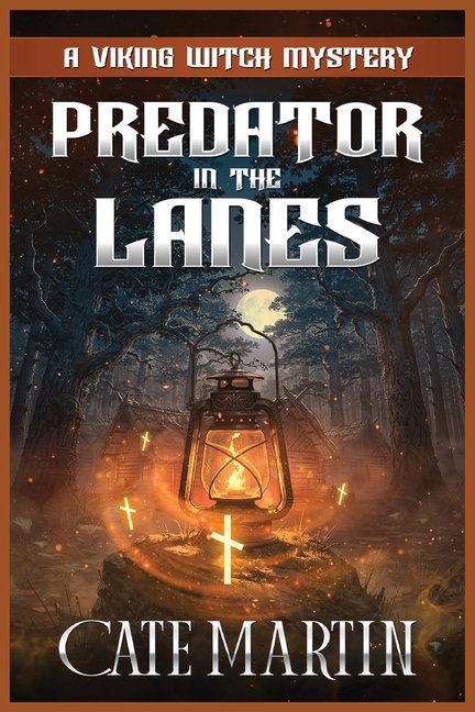 The Viking Witch Mysteries Predator in the Lanes: A Viking Witch Mystery, Book 13, (Paperback)