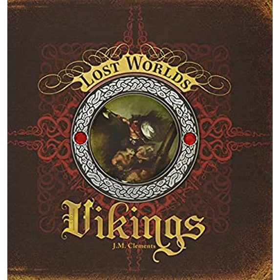 Pre-Owned Vikings (Lost Worlds) (Hardcover) 1402752180 9781402752186