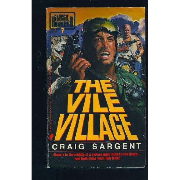 Pre-Owned The Vile Village (Last Ranger) (Paperback) 0445206098 9780445206090
