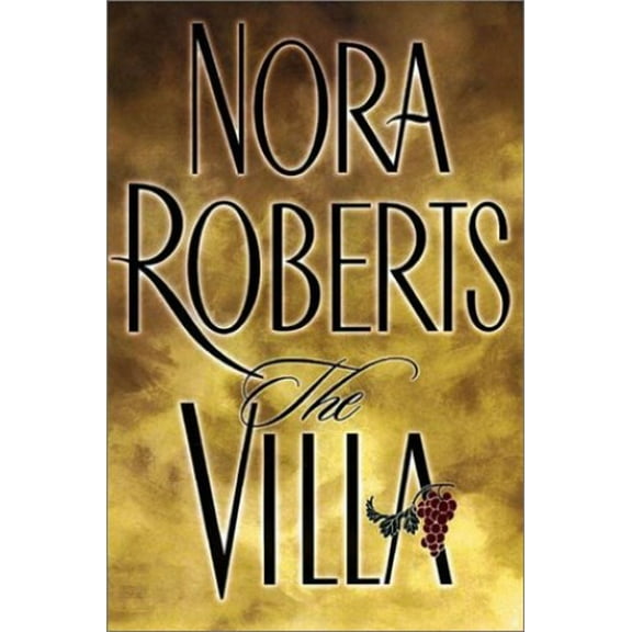 Pre-Owned The Villa (Hardcover) by Nora Roberts