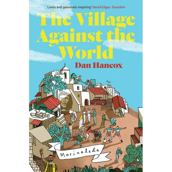The Village Against the World (Paperback)