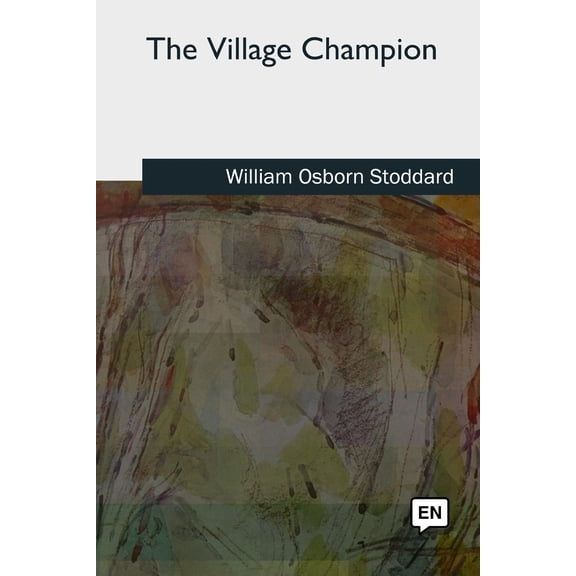 The Village Champion (Paperback)