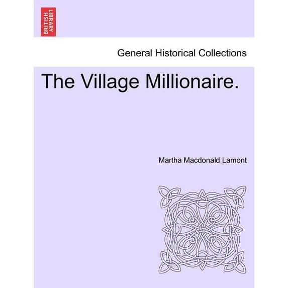 The Village Millionaire. (Paperback)