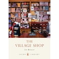 thumbnail image 1 of Pre-Owned The Village Shop (Paperback) 0747806756 9780747806752, 1 of 1