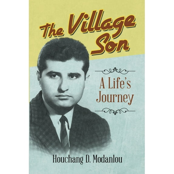 The Village Son: A Life's Journey, (Paperback)