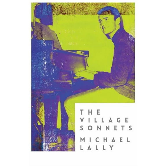 The Village Sonnets: 1959-1962