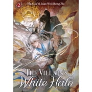 The Villains White Halo Novel The Villains White Halo Novel Vol. 2, Paperback