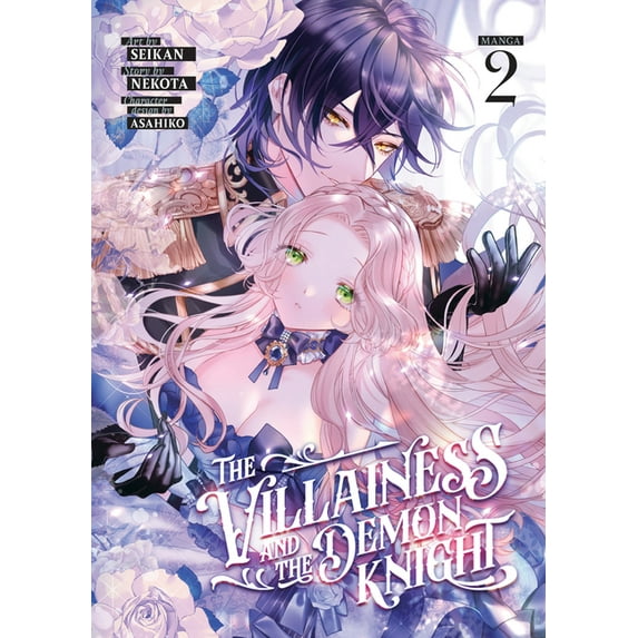 The Villainess and the Demon Knight: The Villainess and the Demon Knight (Manga) Vol. 2 (Series #2) (Paperback)