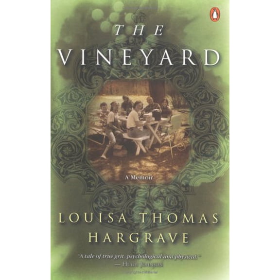 Pre-Owned The Vineyard: a Memoir (Paperback) 0142004316 9780142004319