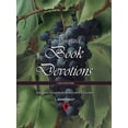 thumbnail image 1 of The Vineyard Book of Devotions : Scattered Thoughts from the Camp's Founder (Paperback), 1 of 1
