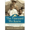 thumbnail image 1 of The Vineyard We Knew (Paperback), 1 of 1