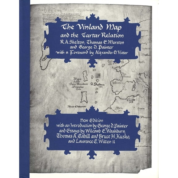 The Vinland Map and the Tartar Relation : New Edition (Hardcover)