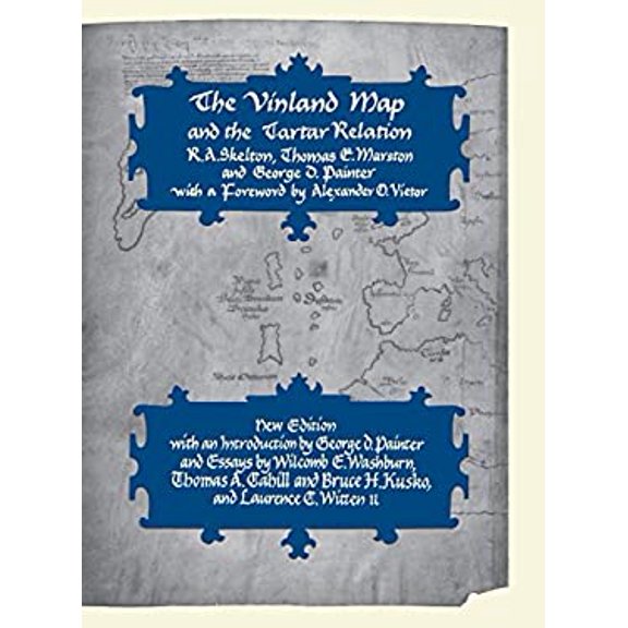 Pre-Owned Vinland Map and the Tartar Relation: New Edition (Hardcover) 0300065205 9780300065206