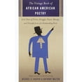thumbnail image 1 of The Vintage Book of African American Poetry: 200 Years of Vision, Struggle, Power, Beauty, and Triumph from 50 Outstandi, (Paperback), 1 of 1
