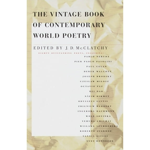 The Vintage Book of Contemporary World Poetry (Paperback) by J. D. McClatchy