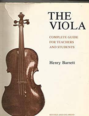 Pre-Owned The Viola: Complete Guide for Teachers and Students