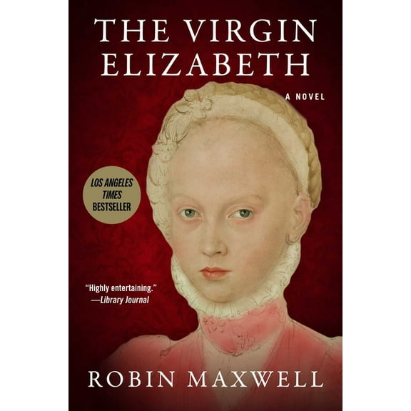 The Virgin Elizabeth : A Novel (Paperback)