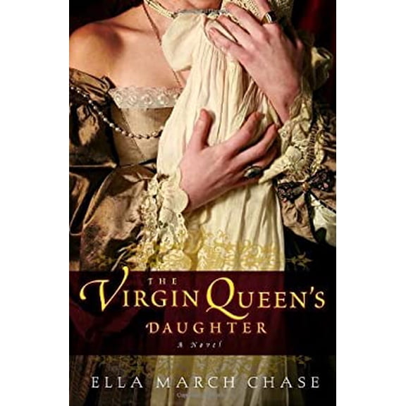 Pre-Owned The Virgin Queen's Daughter (Hardcover) 0307394808 9780307394804