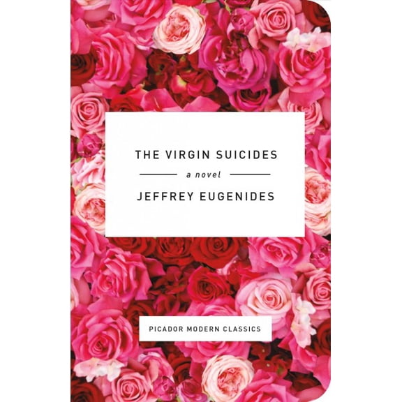 Pre-Owned The Virgin Suicides: Jeffrey Eugenides: 2 (Picador Modern Classics) Hardcover