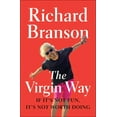 thumbnail image 1 of The Virgin Way: If It's Not Fun, It's Not Worth Doing, (Paperback), 1 of 2