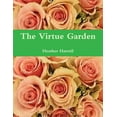 thumbnail image 1 of The Virtue Garden, (Paperback), 1 of 1