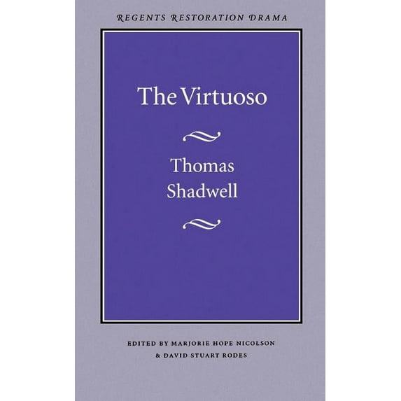 Regents Restoration Drama Series The Virtuoso, (Paperback)