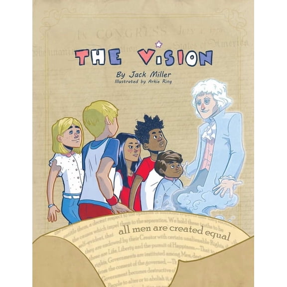 The Vision : All Men Are Created Equal (Paperback)